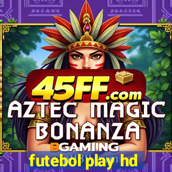 futebol play hd